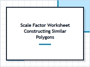 Mastering Scale Factor for Constructing Similar Polygons